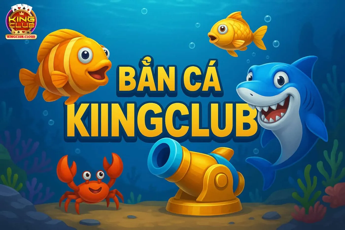 Bắn Cá KingClub