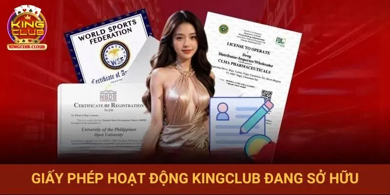 Giấy phép hoạt động Kingclub đang sở hữu