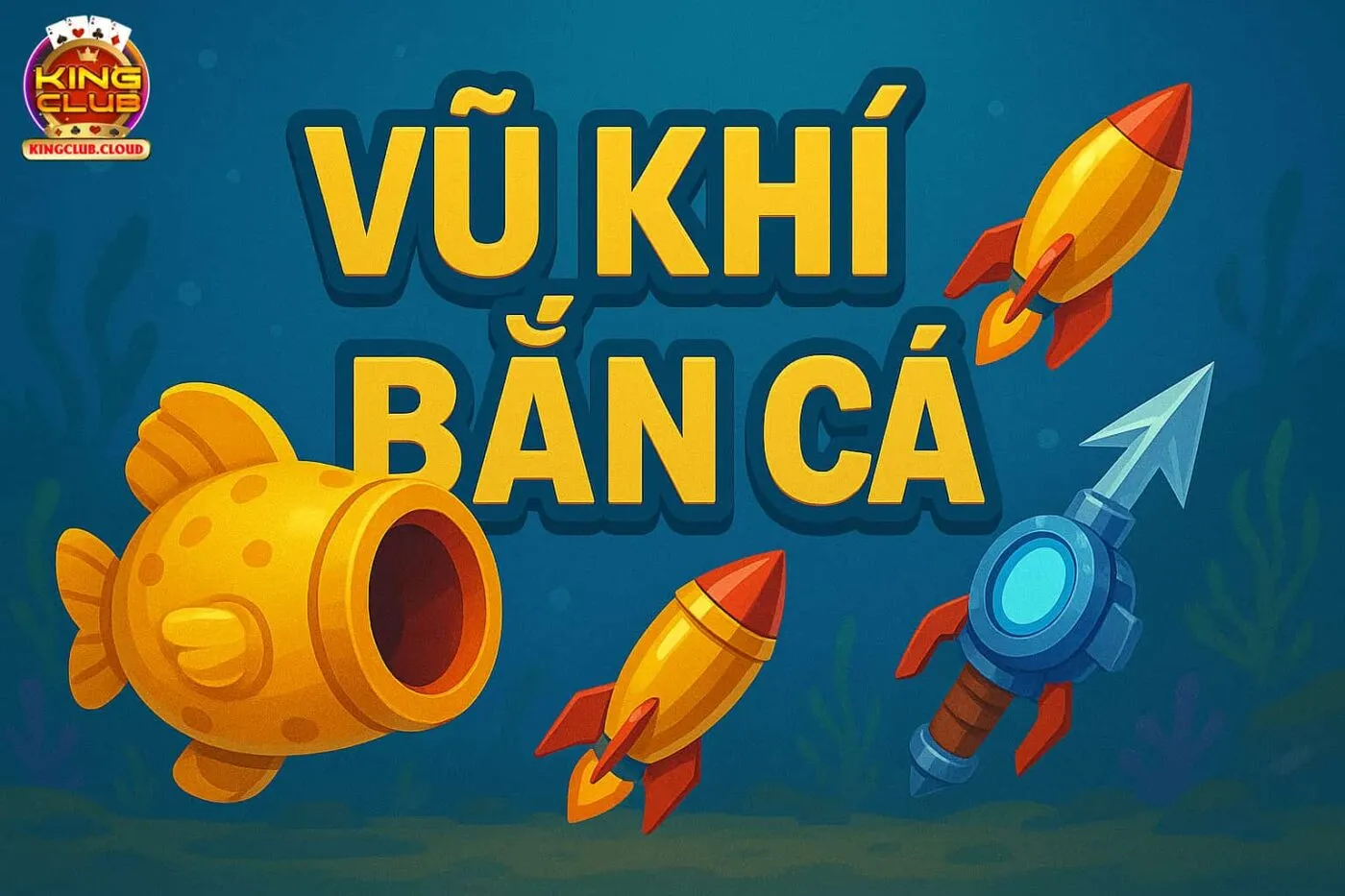 Những Loại Vũ Khí Được Ưa Chuộng Nhất